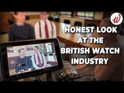 3 hours of in-depth interviews with British Watch Brands