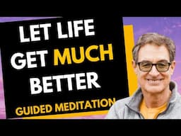 Allow Yourself to Feel Even Better - Guided Meditation/Hypnosis with Brad Yates