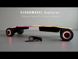 #273 CLOUDWHEEL Explorer 135mm Urban AT E skateboard Wheels - Performance / Light Review
