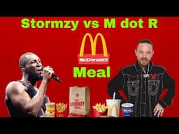 STORMZY VS M dot R MACDONALDS MEAL !