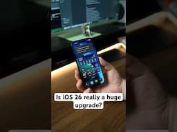 Is iOS 26 really a huge upgrade? #shorts #ios26