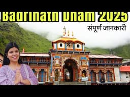 Badrinath Dham 2025 | बद्रीनाथ धाम 2025 संपूर्ण जानकारी | Mana Village | Haridwar To Badrinath