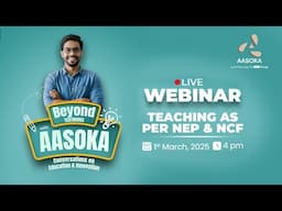 "Teaching as per NEP & NCF: Transforming Education for the Future"