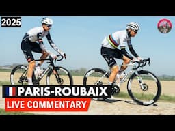 Paris-Roubaix 2025 LIVE Commentary - Tadej Pogacar vs Mathieu van der Poel on the French Pave