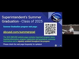 Superintendent's Summer Graduation Informational Meeting --- June 6, 2025