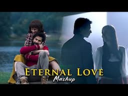 Eternal Love Mashup | Hansel D | Saware | Ye Dooriyan | Arijit Singh