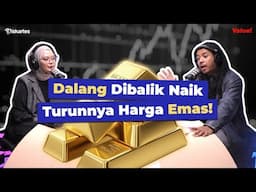Kenapa Harga Emas Terus Naik Gila-gilaan? Ini Penjelasannya!