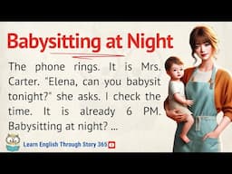 Will Elena Survive The Babysitting Tonight? | Learn English Through Story Level 3