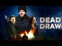 Dead Draw | THRILLER | Full Movie in English