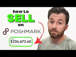 How I Sold $226,673.60 on Poshmark (Beginners Guide)
