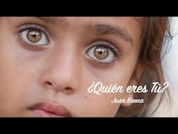 ¿QUIÉN ERES TÚ? Juan Baena