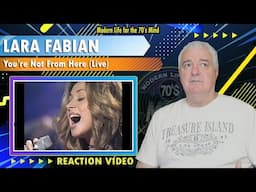 Lara Fabian "You're Not From Here" | Reaction Video