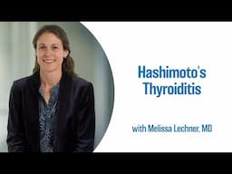 Hashimoto's Thyroiditis | UCLA Endocrine Center