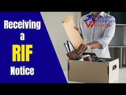 Receiving the 30 day RIF Notice
