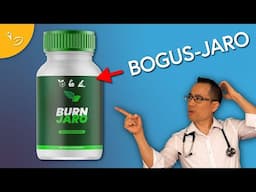 BurnJaro Review: A Doctor's Honest Opinion