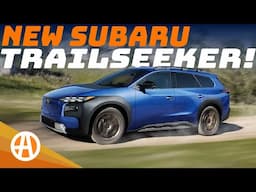 Subaru Unveils Trailseeker (and MORE) at NY Auto Show!