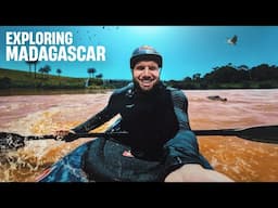 Into the Wild: Kayaking Madagascar’s Untamed Rivers