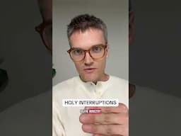 Holy Interruptions #christian #christianity #christianvideos