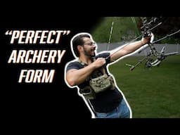 "PERFECT" archery form