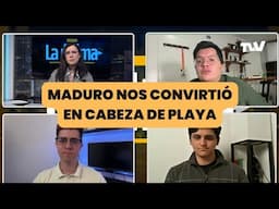 MADURO NOS CONVIRTIO EN CABEZA DE PLAYA | La Última con Carla Angola