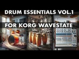 Drum Essentials Vol. 1 - a Korg WaveState SoundSet (Korg WaveState Patches, Soundpack)