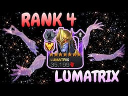RANK 4 LUMATRIX HAS ARRIVED: Introduction to This Incredibly Powerful Eidol! | Mcoc
