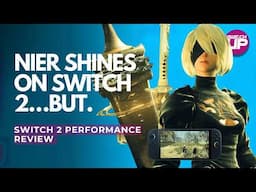 Nier Automata is NEARLY PERFECT On Nintendo Switch 2 Except… | Performance Review!