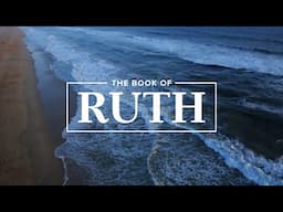 The Book of Ruth with Bianca Juárez | Bible Study Session 5 | Ruth 3:1–18 | RightNow Media