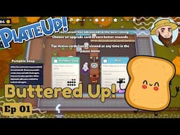 Buttered Up! - Autumn + Community - Solo Play PlateUp! I Part 01 #toast #theontariogardener #plateup