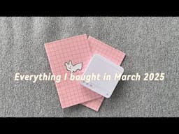 Everything I bought in March 2025 : Minimalsit Family Home