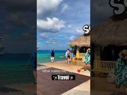 When Travel is Your Happy Place 🌞 #travel #happytravel #cozumel