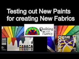 Golden and Liquitex Fluid Acrylics - Testing New Paints