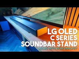 LG C2 C3 C4 and C5 OLED Owners Rejoice with this EASY Soundbar Stand Fix