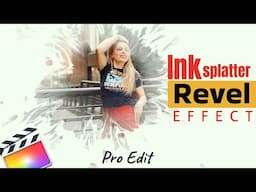 Create Stunning Ink Splatter Effects in Final Cut Pro | Easy Tutorial for Beginners 🎬 Avedesh Verma
