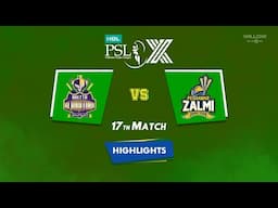 Highlights: 17th Match, Quetta Gladiators vs Peshawar Zalmi | 17th Match - QG vs PZ
