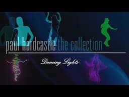Paul Hardcastle - Dancing Lights  - Paul Hardcastle -The Collection