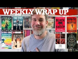 Weekly wrap up 31st May - a new Stephen King and some disappointments