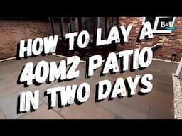 How we laid a 40m2 patio in two days #142