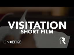 BTS | VISITATION | Faith Based Short Film