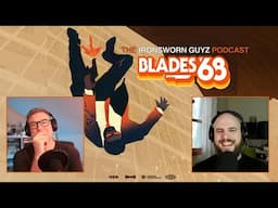 Blades '68 | The Ironsworn Guyz | Podcast