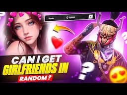 I TRIED VIRAL TRICK TO GET GIRLFRIEND IN RANDOM MATCH 😳 I Tried Top 7 Viral Trick | GARENA FREE FIRE