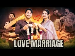 Love Marriage || Bhaag Kar Shadhi || VARUN SAHU