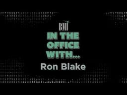 In the Office With…Ron Blake