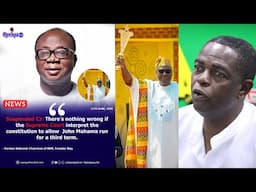 Kwesi Pratt React After Freddy Blay wants Mahama's 3rd term, says he can continue if....