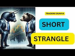 OS 4. SHORT STRANGLE Explained In Kannada