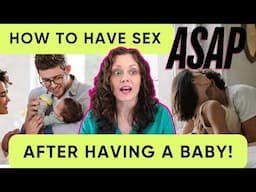 OBGYN tells the TRUTH about how soon you can have post-baby sex  |  Dr. Jennifer Lincoln