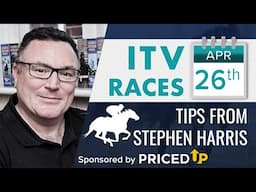 Stephen Harris’ ITV racing tips for Saturday 26th April