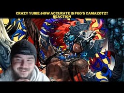 Crazy Yurie: How Accurate Is FGO's Camazotz? Reaction