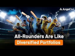 All-Rounders in Cricket, Diversification in Investing | Simple Strategy for Beginners | Angel One