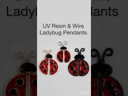 Ladybug pendants @LETSRESIN UV Resin @beadalon Artistic Wire #uvresinart #uvresinjewelry